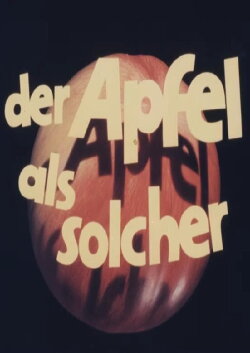Der Apfel als solcher (1979) Der Apfel als solcher (1979)