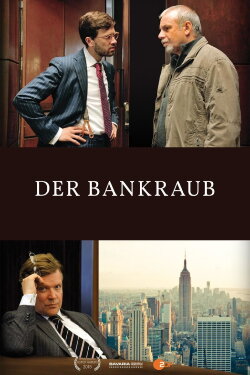 Der Bankraub (2016) Der Bankraub (2016)