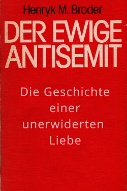 Der ewige Antisemit (2017)