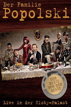 Der Familie Popolski - Live in der Zloty-Palast (2011) Der Familie Popolski - Live in der Zloty-Palast (2011)