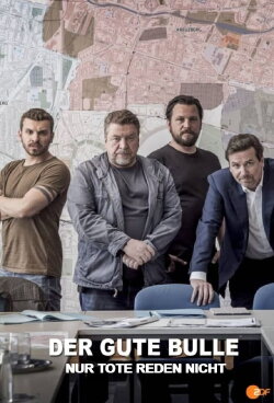 Der gute Bulle: Nur Tote reden nicht (2020) Der gute Bulle: Nur Tote reden nicht (2020)