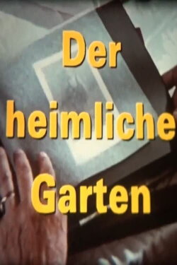 Der heimliche Garten (1993) Der heimliche Garten (1993)
