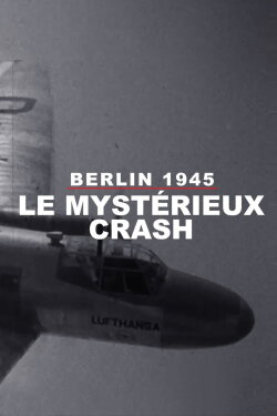 Der letzte Flug - Ein deutsches Geheimnis (2022)