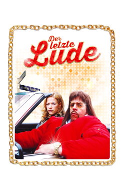 Der letzte Lude (2003) Der letzte Lude (2003)