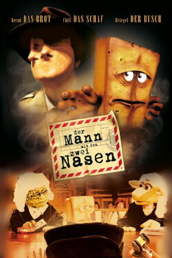 Der Mann mit den zwei Nasen (2006) Der Mann mit den zwei Nasen (2006)