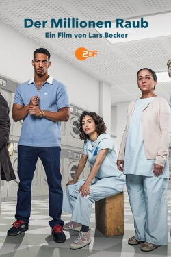 Der Millionen Raub (2023) Der Millionen Raub (2023)