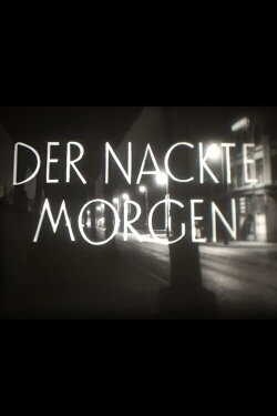 Der nackte Morgen (1956)