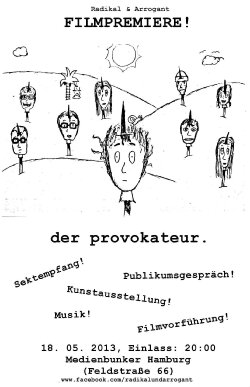 der provokateur. (2013) der provokateur. (2013)