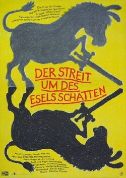 Der Streit um des Esels Schatten (1990) Der Streit um des Esels Schatten (1990)