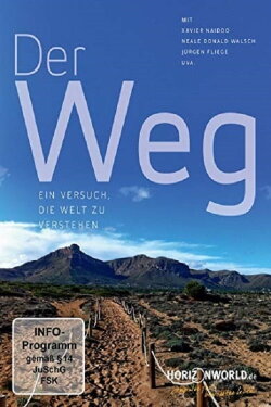 Der Weg - Ein Versuch, die Welt zu verstehen (2018) Der Weg - Ein Versuch, die Welt zu verstehen (2018)