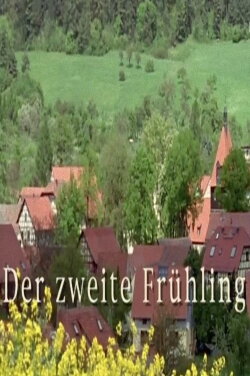 Der zweite Frühling (2003) Der zweite Frühling (2003)