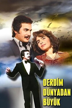 Derdim Dünyadan Büyük (1978) Derdim Dünyadan Büyük (1978)