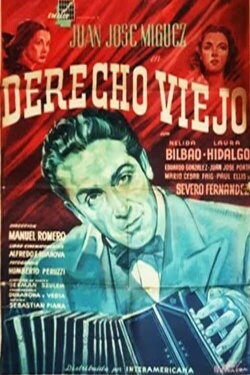 Derecho viejo (1951) Derecho viejo (1951)