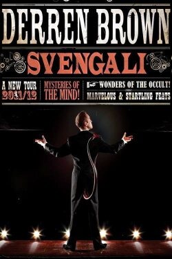 Derren Brown: Svengali (2012) Derren Brown: Svengali (2012)