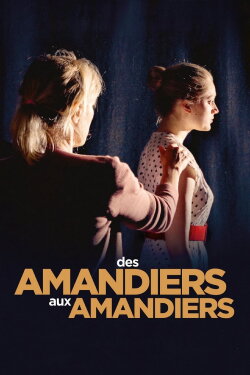Des Amandiers aux Amandiers (2022) Des Amandiers aux Amandiers (2022)