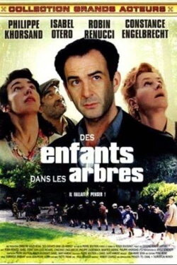 Des enfants dans les arbres (1994) Des enfants dans les arbres (1994)