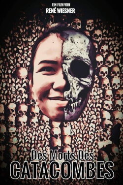 Des morts des catacombes (2020) Des morts des catacombes (2020)