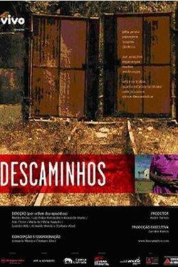 Descaminhos (2007) Descaminhos (2007)