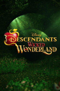 Descendants: Wicked Wonderland (2026) Descendants: Wicked Wonderland (2026)
