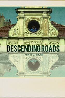 Descending Roads (2016)