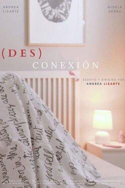 (Des)conexión (2021) (Des)conexión (2021)