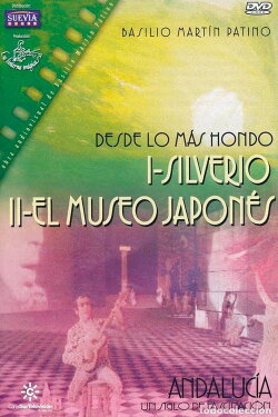 Desde lo más hondo I: Silverio (1998) Desde lo más hondo I: Silverio (1998)