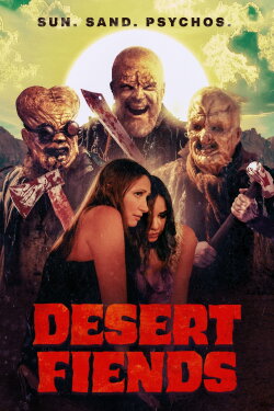 Desert Fiends (2024) Desert Fiends (2024)