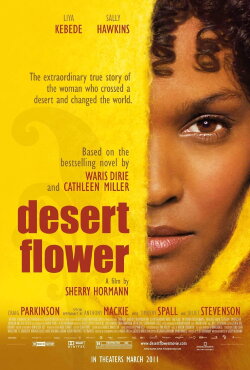 Desert Flower (2009) Desert Flower (2009)