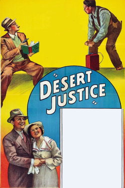 Desert Justice (1936) Desert Justice (1936)