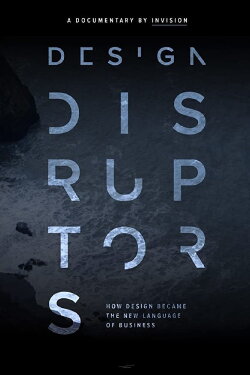 Design Disruptors (2016) Design Disruptors (2016)