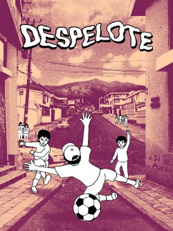 Despelote (2023) Despelote (2023)