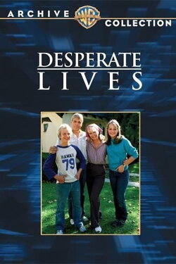 Desperate Lives (1982) Desperate Lives (1982)