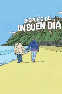 Después de un buen día (2024) Después de un buen día (2024)
