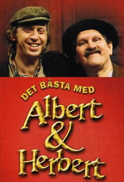 Det Bästa med Albert & Herbert (2005) Det Bästa med Albert & Herbert (2005)