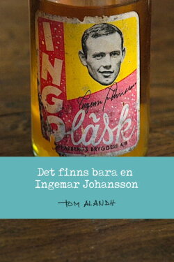 Det finns bara en Ingemar Johansson (2005) Det finns bara en Ingemar Johansson (2005)