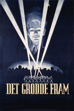 Det grodde fram: Trondheim 1940-1945 (1947) Det grodde fram: Trondheim 1940-1945 (1947)