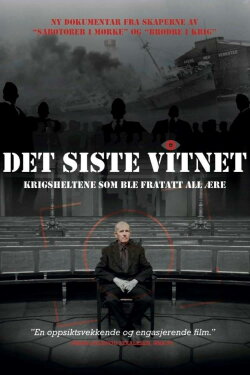 Det siste vitnet (2013) Det siste vitnet (2013)