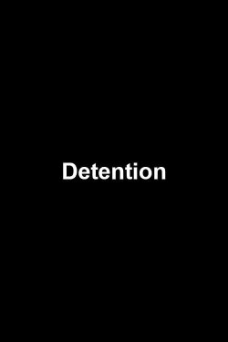 Detention (2017)