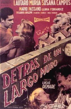 Detrás de un largo muro (1958) Detrás de un largo muro (1958)