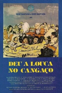 Deu a Louca no Cangaço (1969) Deu a Louca no Cangaço (1969)