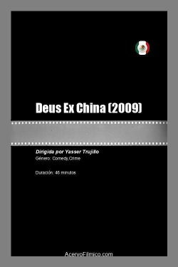 Deus Ex China (2009)