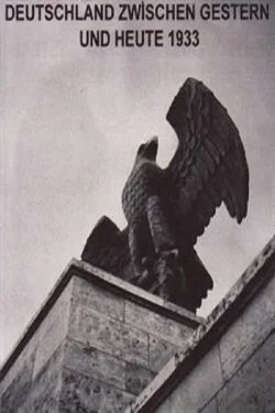 Deutschland - zwischen gestern und heute (1934) Deutschland - zwischen gestern und heute (1934)