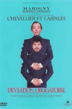 Chevallier et Laspalès - Déviation obligatoire (2004)