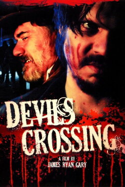 Devil's Crossing (2011)