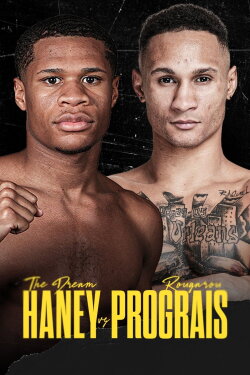 Devin Haney vs. Regis Prograis (2023) Devin Haney vs. Regis Prograis (2023)