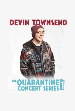 Devin Townsend - Quarantine Show #1 (2020) Devin Townsend - Quarantine Show #1 (2020)