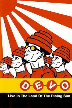 Devo Live in the Land of the Rising Sun (2004) Devo Live in the Land of the Rising Sun (2004)