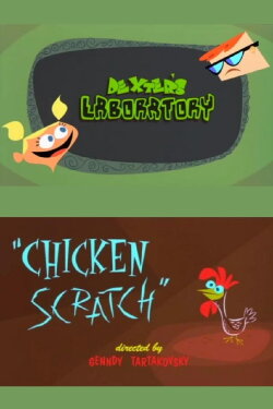 Dexter's Laboratory: Chicken Scratch (2002)
