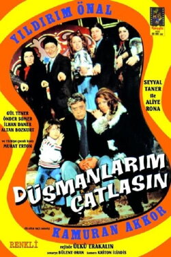Düşmanlarım Çatlasın (1974) Düşmanlarım Çatlasın (1974)