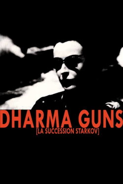 Dharma Guns (2011) Dharma Guns (2011)
